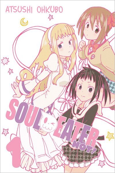 Cover for Atsushi Ohkubo · Soul Eater NOT!, Vol. 1 (Paperback Book) (2014)