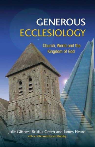Cover for Julie Gittoes · Generous Ecclesiology: Towards a Generous Ecclesiology (Paperback Book) (2013)