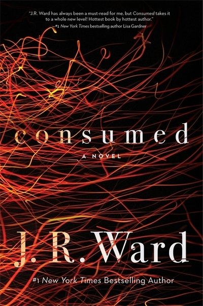 Cover for J. R. Ward · Consumed (Paperback Bog) (2018)