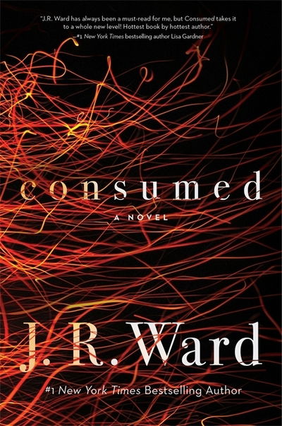 Consumed - J. R. Ward - Books - Little, Brown Book Group - 9780349420622 - October 2, 2018