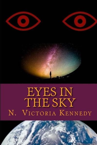 Cover for N Victoria Kennedy · Eyes in the Sky (Paperback Bog) (2019)