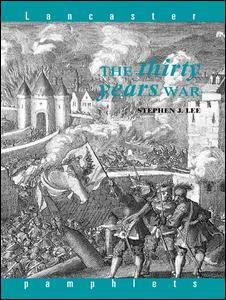 Cover for Stephen J. Lee · The Thirty Years War - Lancaster Pamphlets (Hardcover Book) (2001)