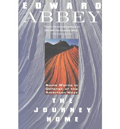 Cover for Edward Abbey · The Journey Home (Plume) (Paperback Book) (1991)