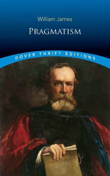 Cover for William James · Pragmatism - Thrift Editions (Paperback Bog) (2018)