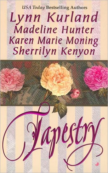 Cover for Lynn Kurland · Tapestry (Paperback Book) [First edition] (2002)