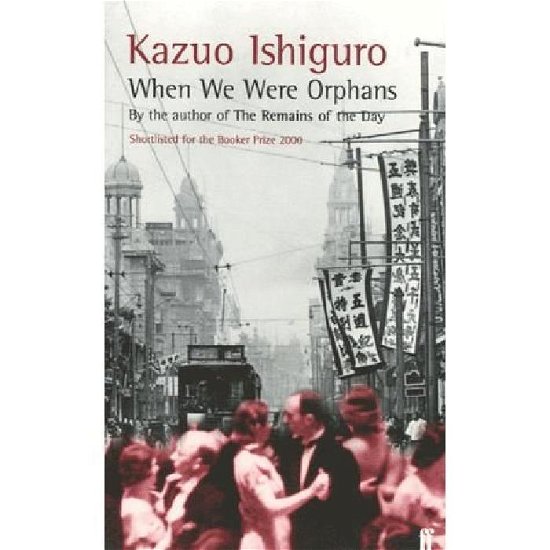 Cover for Kazuo Ishiguro · When We Were Orphans (Taschenbuch) [Open Market - Airside edition] (2000)