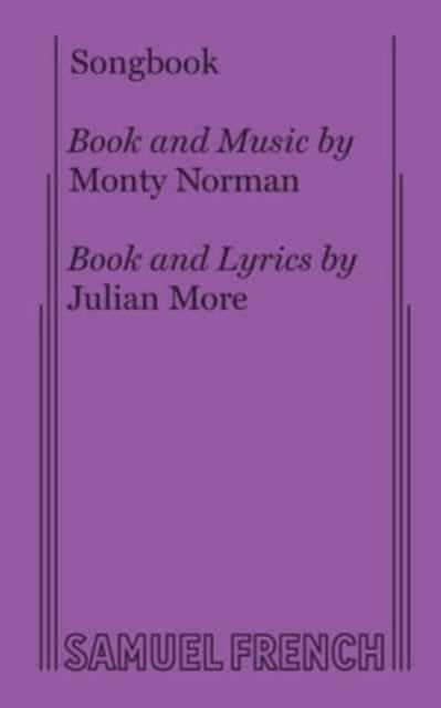 Songbook - Monty Norman - Boeken - Samuel French Ltd - 9780573681622 - 7 juli 2017