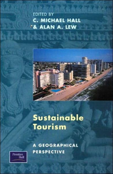 Cover for C. Michael Hall · Sustainable Tourism: A Geographical Perspective (Paperback Book) (1998)