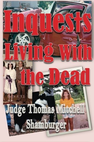 Cover for Thomas Mitchell Shamburger · Inquests: Living with the Dead (Paperback Book) (2012)