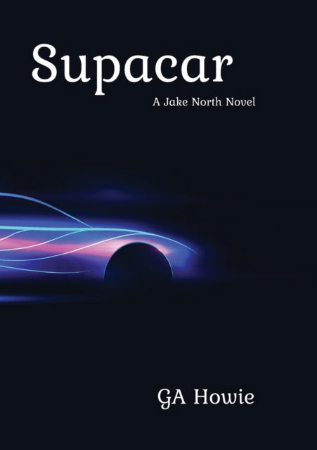 Cover for Ga Howie · Supacar (Paperback Book) (2022)