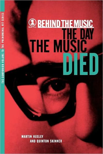 Cover for Quinton Skinner · The Day the Music Died (Vh1 Behind the Music) (Paperback Book) (2000)