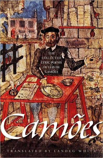 Cover for Luis de Camoes · The Collected Lyric Poems of Luis de Camoes - The Lockert Library of Poetry in Translation (Paperback Book) (2008)