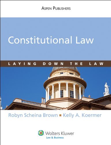 Cover for Robyn S. Brown · Constitutional Law: Laying Down the Law (Pocketbok) (2010)