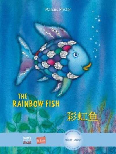 Cover for Marcus Pfister · The Rainbow Fish/Bi : libri - Eng / Chinese PB (Gebundenes Buch)