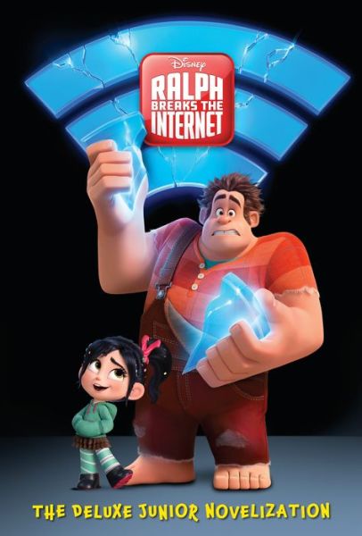 Cover for RH Disney · Ralph Breaks the Internet The Deluxe Junior Novelization (Hardcover Book) (2018)