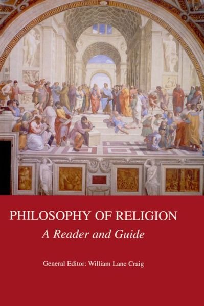 Cover for William Lane Craig · Philosophy of Religion: A Reader and Guide (Pocketbok) (2001)