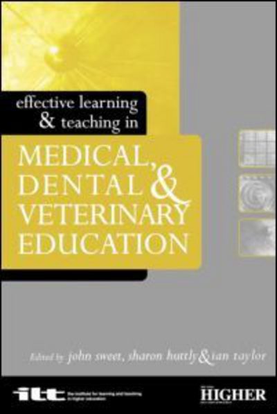 Cover for Sharon Huttly · Effective Learning &amp; Teaching in Medicine, Dentist (Book) (2001)