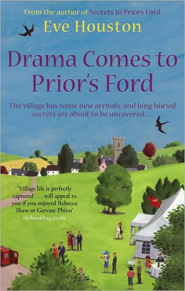 Cover for Eve Houston · Drama Comes To Prior's Ford: Number 2 in series - Prior's Ford (Paperback Book) (2009)