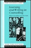 Cover for Mhairi MacMillan · Learning and Writing in Counselling - Professional Skills for Counsellors Series (Gebundenes Buch) (1998)