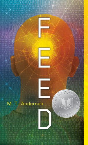 Cover for M.T. Anderson · Feed (Paperback Book) [Reprint edition] (2012)