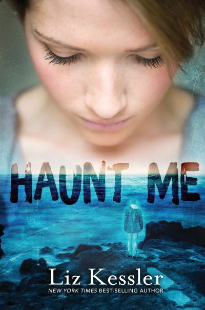 Cover for Liz Kessler · Haunt me (Book) [First U.S. edition. edition] (2017)