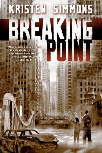 Cover for Kristen Simmons · Breaking Point - Article 5 (Paperback Book) (2014)