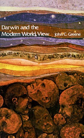 Cover for John C. Greene · Darwin and the Modern World View (Taschenbuch) [New edition] (1973)