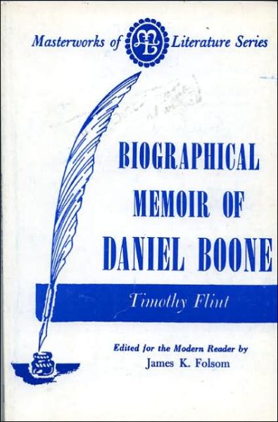 Cover for Timothy Flint · Biographical Memoir of Daniel Boone - Masterworks of Literature (Paperback Book) (1967)