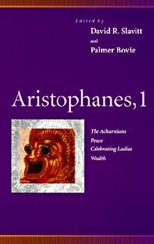 Cover for Aristophanes · Aristophanes, 1: Acharnians, Peace, Celebrating Ladies, Wealth - Penn Greek Drama Series (Paperback Book) (1998)