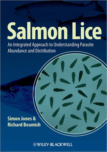 Cover for Simon Jones · Salmon Lice: An Integrated Approach to Understanding Parasite Abundance and Distribution (Hardcover Book) (2011)