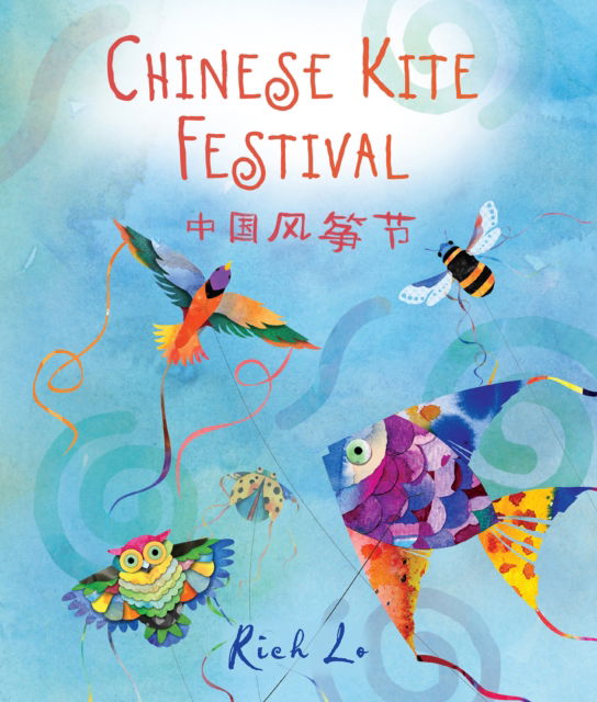 Richard Lo · Chinese Kite Festival (Board book) (2024)