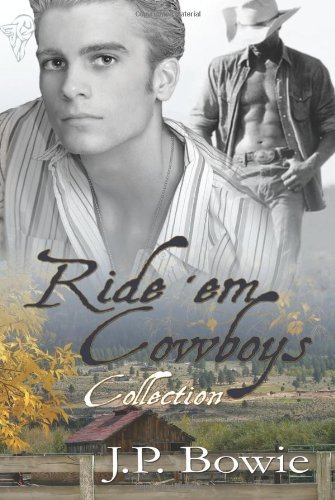 Cover for J.p. Bowie · Ride 'em Cowboys (Taschenbuch) (2010)