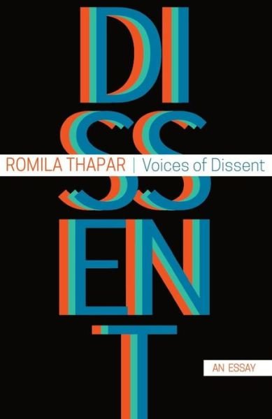Cover for Romila Thapar · Voices of Dissent: An Essay (Inbunden Bok) (2021)