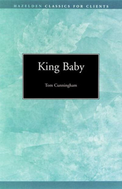 Cover for Tom Cunningham · King Baby (Paperback Book) (1986)