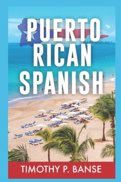 Cover for Timothy Banse · Puerto Rican Spanish (Paperback Book) (2017)