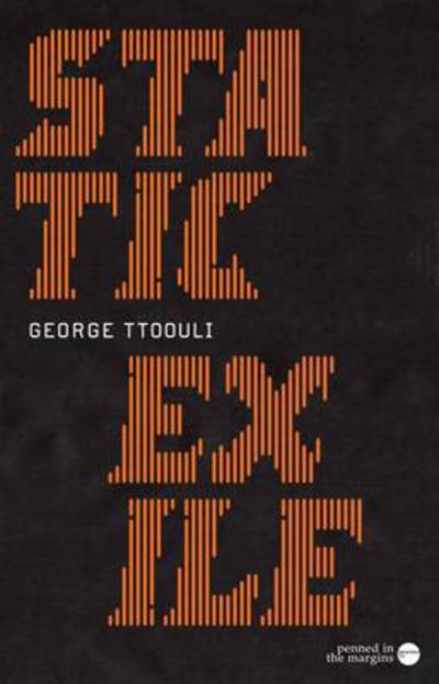 Cover for George Ttoouli · Static Exile (Paperback Book) (2009)