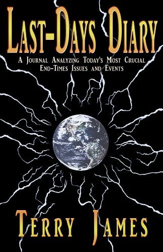 Cover for Terry James · Last-days Diary: a Journal Analyzing Today's Most Crucial End-times Issues and Events (Paperback Book) (2012)