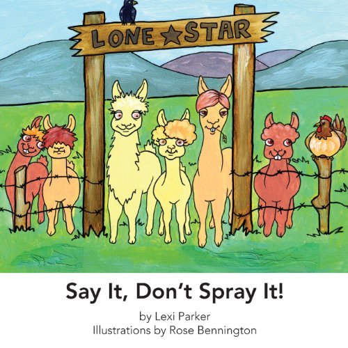 Cover for Lexi Parker · Say It Don't Spray It (Sensitive Solutions) (Paperback Book) (2013)