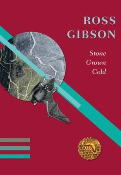 Cover for Ross Gibson · Stone Grown Cold (Paperback Book) (2016)