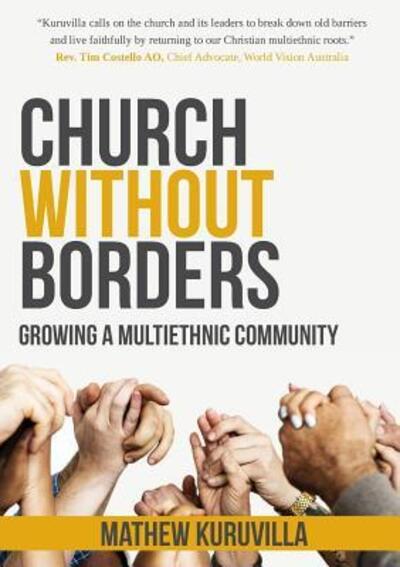 Cover for Mathew Kuruvilla · Church Without Borders: Growing a Multiethnic Community (Paperback Book) (2019)