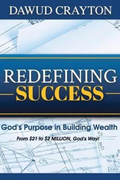 Cover for Dawud Crayton · Redefining Success (Paperback Book) (2016)