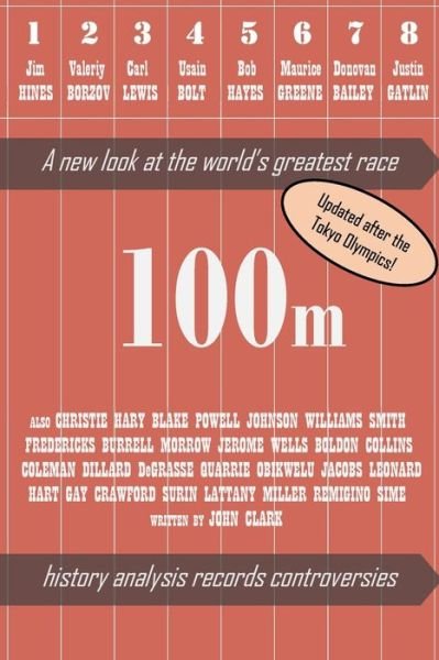Cover for John Clark · 100m - A new look at the world's greatest race (Paperback Book) (2024)