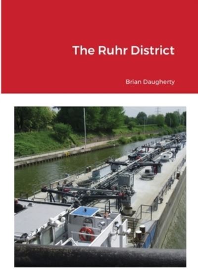 Cover for Brian Daugherty · The Ruhr District (Paperback Book) (2021)