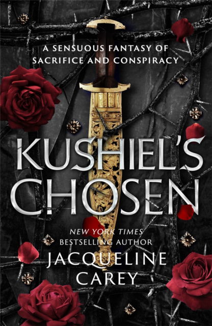 Cover for Jacqueline Carey · Kushiel's Chosen: a Fantasy Romance Full of Intrigue and Betrayal - Kushiel's Legacy (Taschenbuch) (2023)