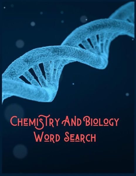 Cover for Exercise Your Noodle · Chemistry And Biology Word Search : 200+ Puzzles that Have Numerous Themes Including Biology and Chemistry and Much More (Pocketbok) (2019)