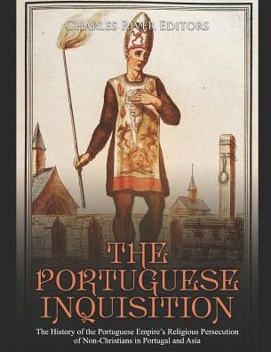 Charles River Editors · The Portuguese Inquisition (Paperback Book) (2019)