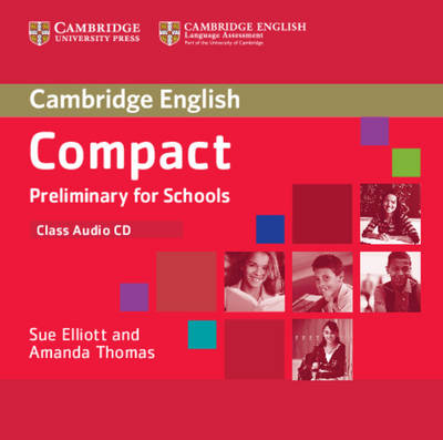 Cover for Sue Elliott · Compact Preliminary for Schools Class Audio CD (Audiobook (CD)) (2013)