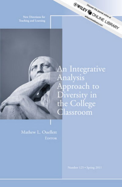 Cover for TL (Teaching and Learning) · An Integrative Analysis Approach to Diversity in the College Classroom: New Directions for Teaching and Learning, Number 125 - J-B TL Single Issue Teaching and Learning (Paperback Book) (2011)