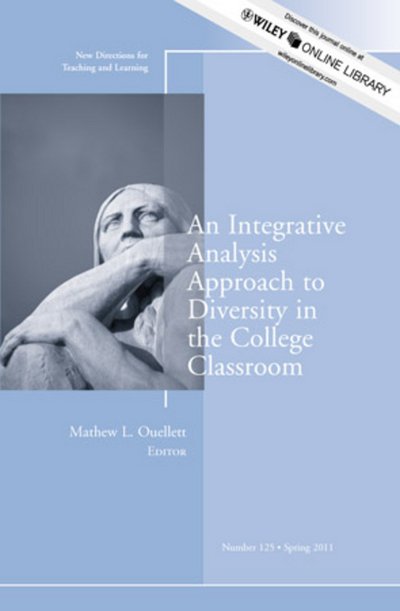 Cover for TL (Teaching and Learning) · An Integrative Analysis Approach to Diversity in the College Classroom: New Directions for Teaching and Learning, Number 125 - J-B TL Single Issue Teaching and Learning (Paperback Bog) (2011)