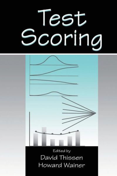Test Scoring - - Books - Taylor and Francis - 9781138997622 - November 24, 2015